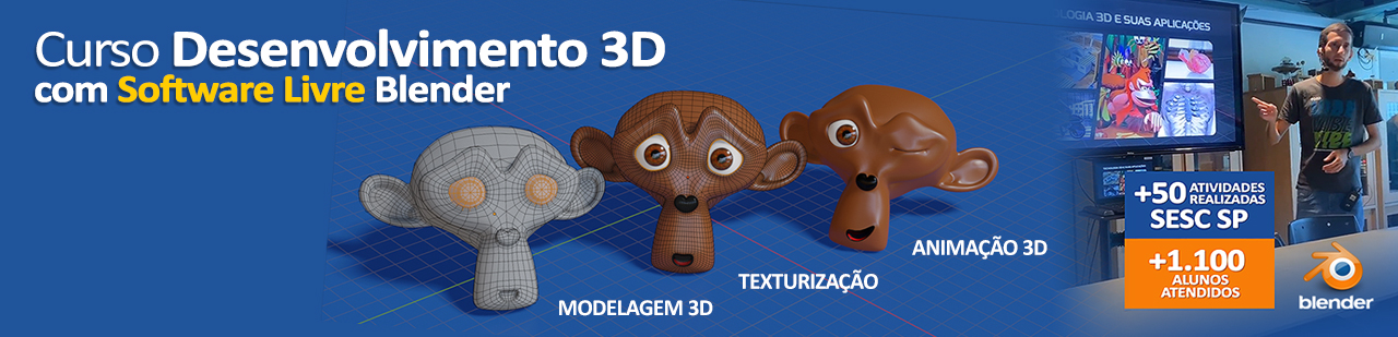 Curso de Desenvolvimento 3D com Software Livre Blender Tecnologias e Artes